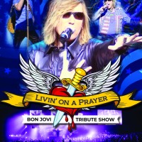 Livin' on a Prayer: Bon Jovi Tribute Show
